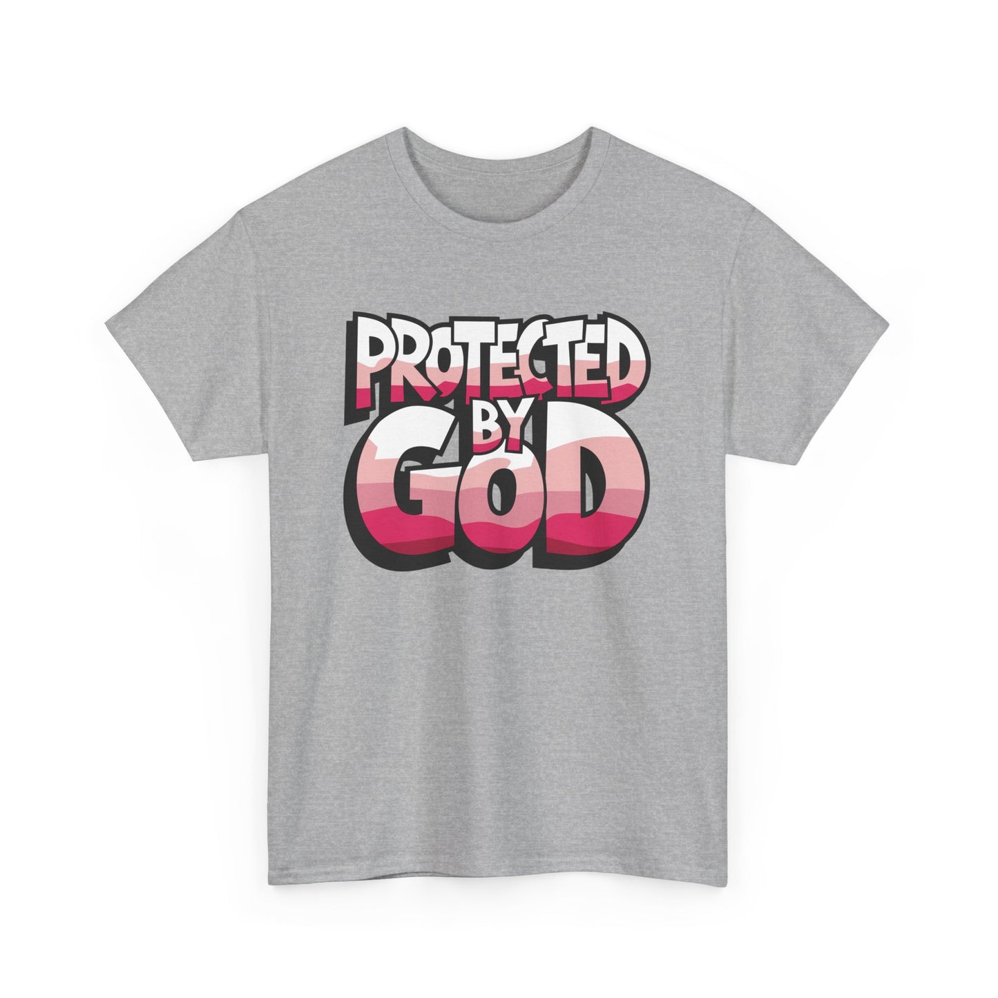 Protected by God T-Shirt | Empowering Faith-Based Apparel