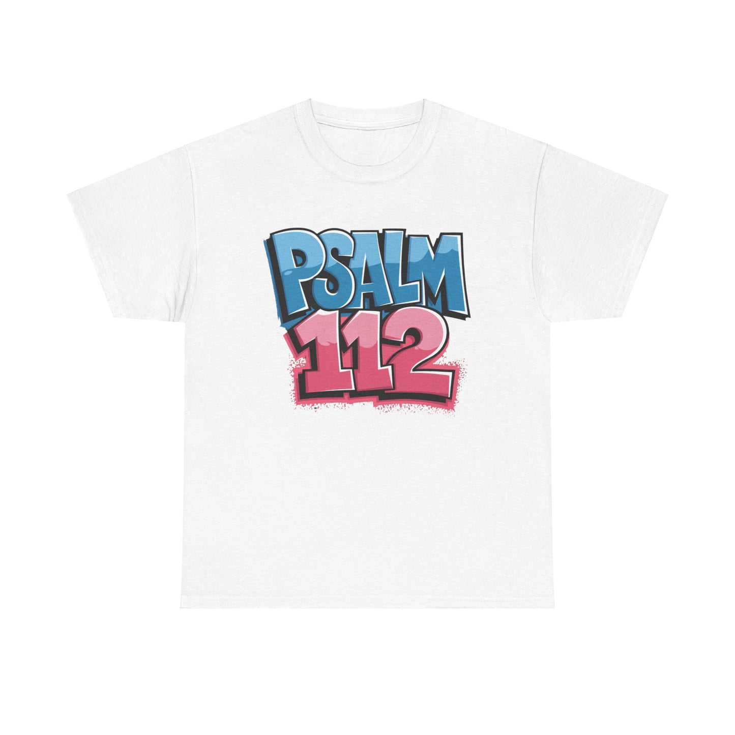 Psalm 112 Graphic Shirt | Faith-Based Tee