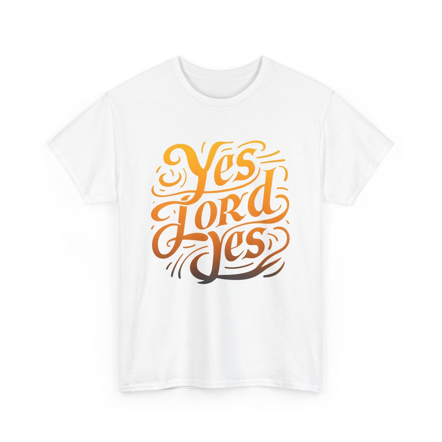 Yes Lord Yes Faith-Based T-Shirt