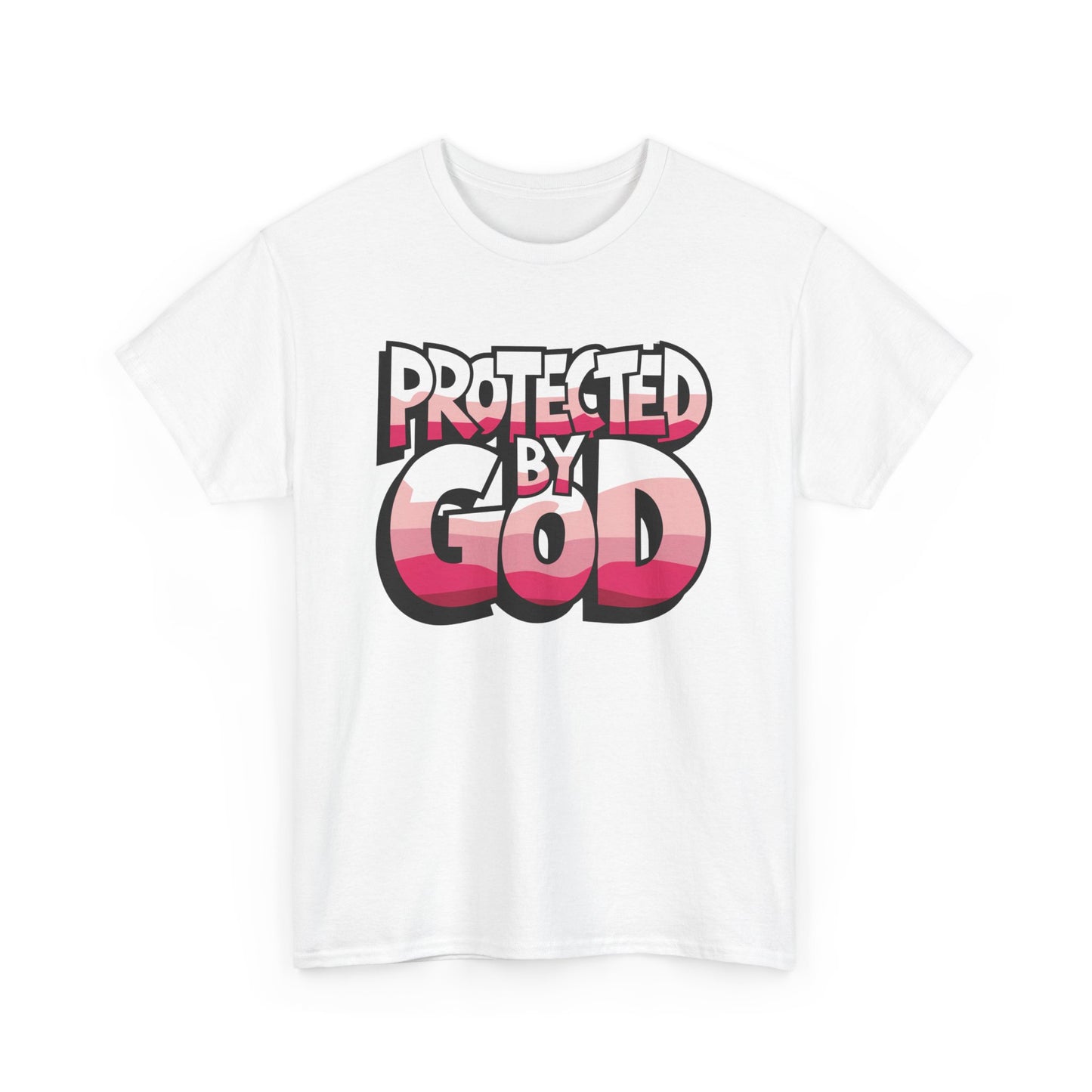 Protected by God T-Shirt | Empowering Faith-Based Apparel