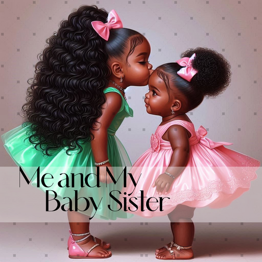 Me and My Baby Sister Digital Art Bundle – 4 PNG Images of African American Girls for Nursery Prints, Journals, Sublimation, and Gifts
