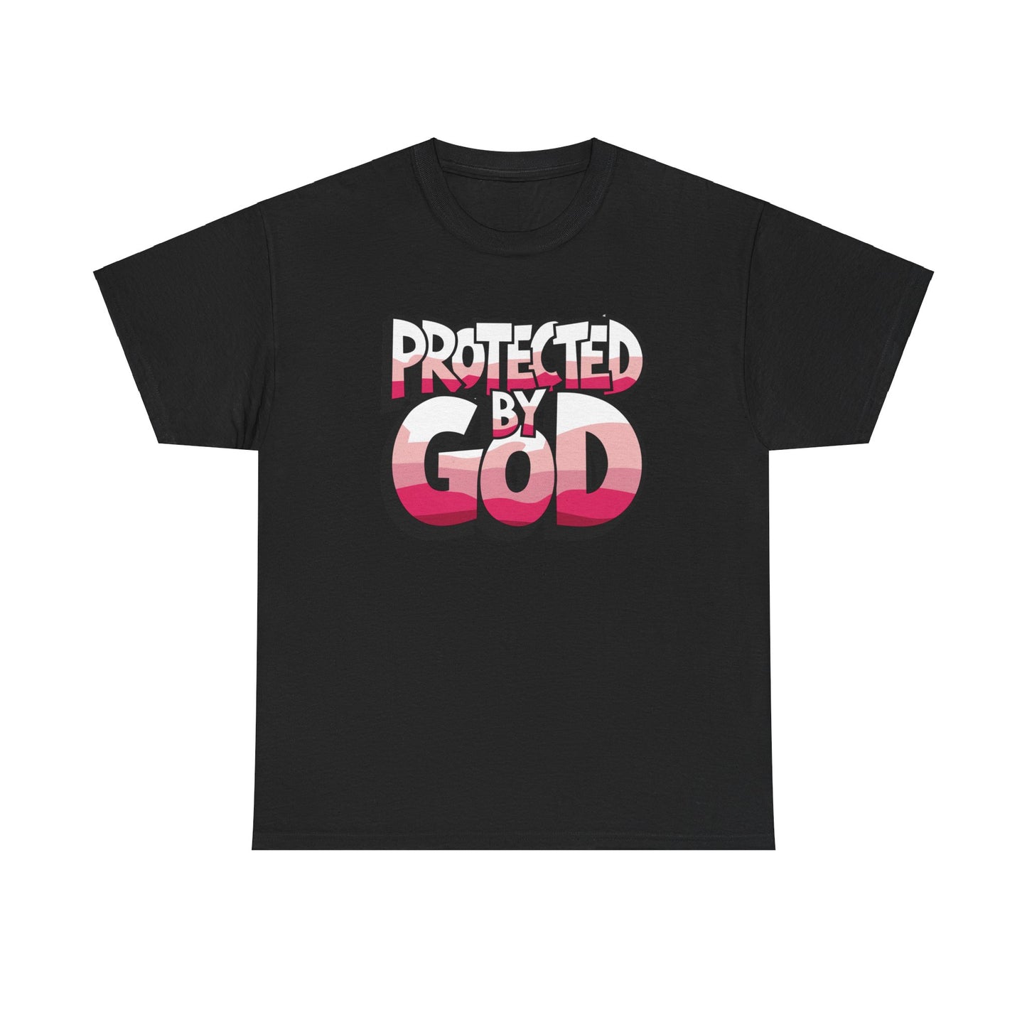 Protected by God T-Shirt | Empowering Faith-Based Apparel