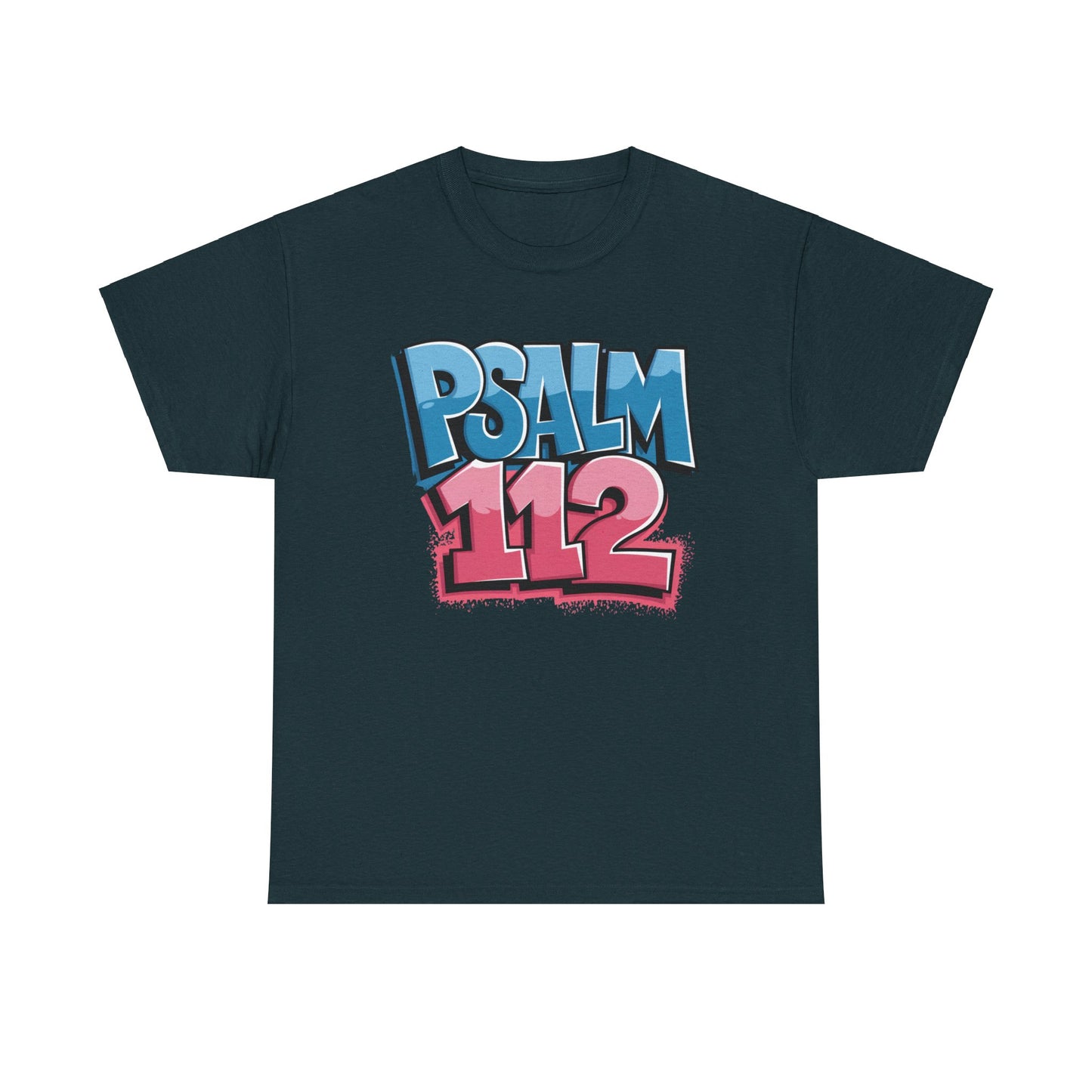 Psalm 112 Graphic Shirt | Faith-Based Tee