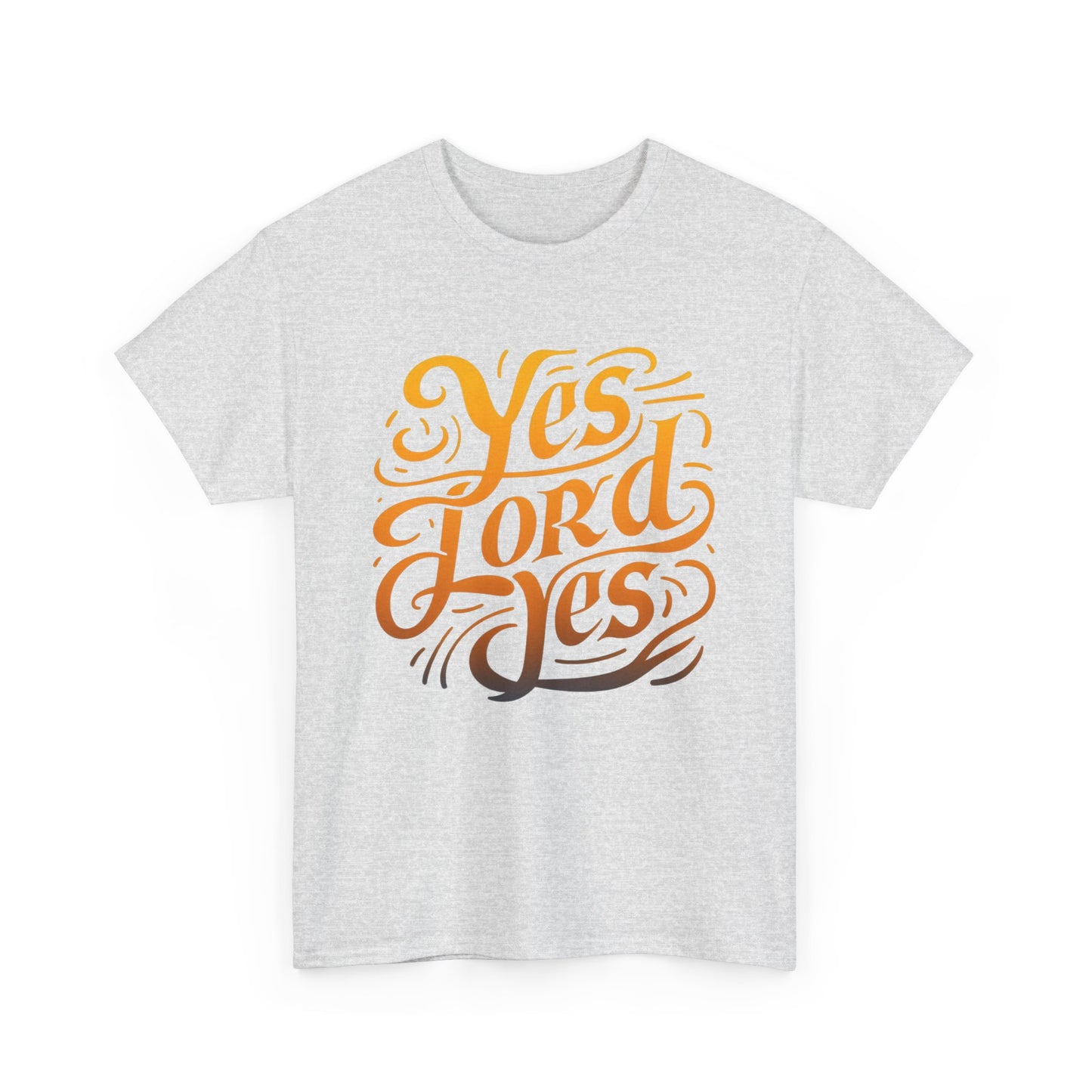 Yes Lord Yes Faith-Based T-Shirt