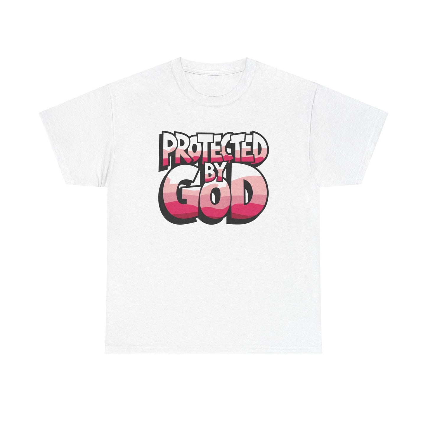 Protected by God T-Shirt | Empowering Faith-Based Apparel