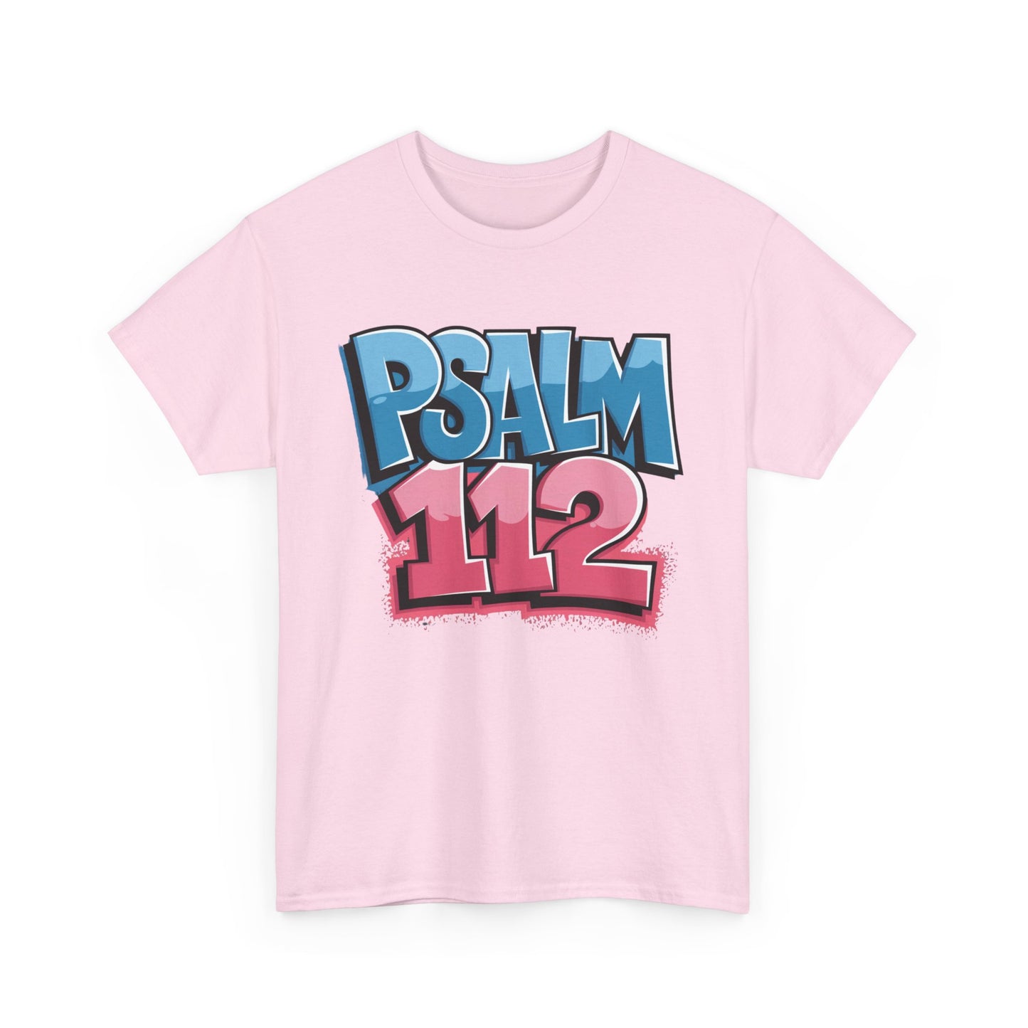 Psalm 112 Graphic Shirt | Faith-Based Tee